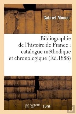 Bertrand.pt - Bibliographie De L Histoire France Edition 1888