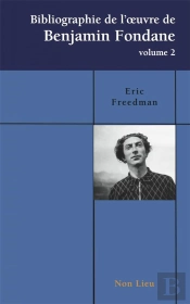 Bibliographie De L' Uvre De Benjamin Fondane Vol.2