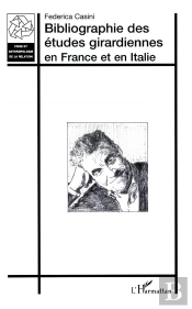 Bibliographie Des Etudes Girardiennes En France Et En Italie