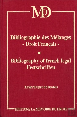 Bertrand.pt - Bibliographie Des Mélanges ; Droit Français ; Bibliography Of French Legal Festschriften