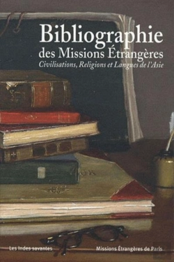 Bertrand.pt - Bibliographie Des Missions Étrangères 1658-2008