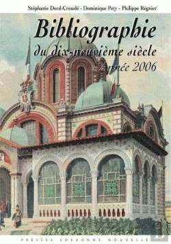 Bertrand.pt - Bibliographie Du Xixe Siècle (2006) : Lettres - Arts - Sciences - Histoire