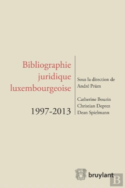 Bertrand.pt - Bibliographie Juridique Luxembourgeoise 1997-2013