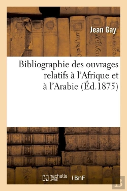 Bertrand.pt - Bibliographie Ouvrages Afrique Arabie Edition 1875