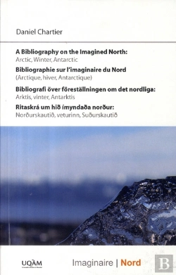 Bertrand.pt - Bibliographie Sur L'Imaginaire Du Nord