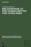 Bibliographie Zu Den Handschriften Vom Toten Meer