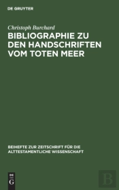 Bibliographie Zu Den Handschriften Vom Toten Meer