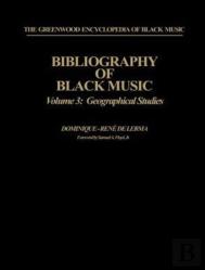Bibliography Of Black Music, Volume 3