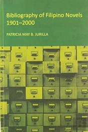 Bibliography Of Filipino Novels, 1901-2000