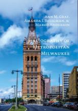 Bibliography Of Metropolitan Milwaukee