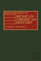 Bibliography Of Mexican American History