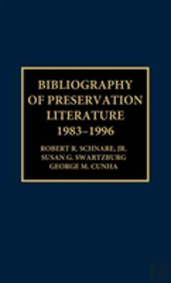 Bertrand.pt - Bibliography Of Preservation Literature, 1983-1996