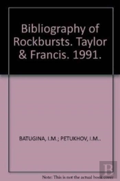 Bibliography Of Rockbursts1900-1979