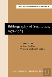 Bibliography Of Semiotics, 1975-1985