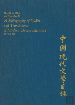 Bertrand.pt - Bibliography Of Studies And Translations Of Modern Chinese Literature, 1918-1942