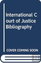Bibliography Of The International Court Of Justice