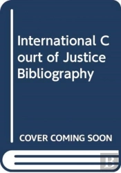 Bibliography Of The International Court Of Justice