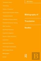 Bibliography Of Translation Studies: 2001