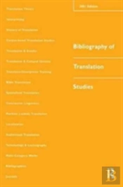 Bibliography Of Translation Studies: 2001