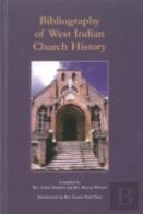 Bibliography Of West Indian Church History