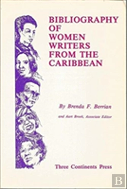 Bertrand.pt - Bibliography Of Women Writers From The Caribbean: 1831-1986