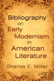 Bibliography On Early Modernism In American Literature