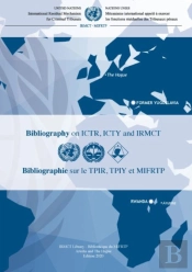 Bibliography On Ictr, Icty And Irmct 2020