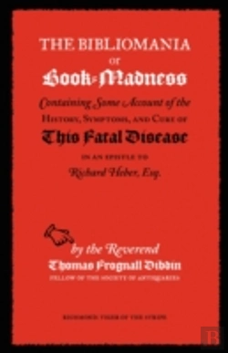 Bertrand.pt - Bibliomania Or Book-Madness