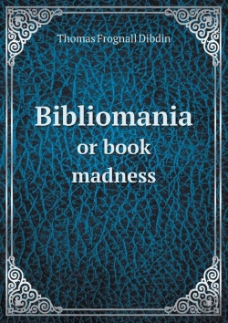 Bertrand.pt - Bibliomania Or Book Madness