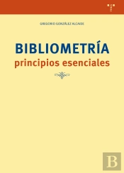 Bibliometría: Principios Esenciales