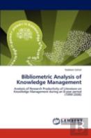 Bibliometric Analysis Of Knowledge Management