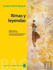 Biblioteca De Autores Clásicos 06 - Rimas Y Leyendas -Gustavo Adolfo Bécquer-