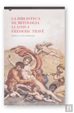 Bertrand.pt - Biblioteca De Mitologia Classica Frederic Trave, La