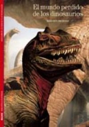 Biblioteca Ilustrada. El Mundo Perdido De Los Dinosaurios