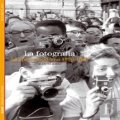 Biblioteca Ilustrada. La Fotografía