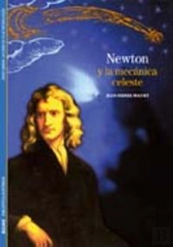 Bertrand.pt - Biblioteca Ilustrada. Newton Y La Mecánica Celeste