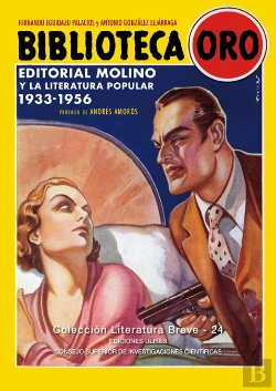 Bertrand.pt - Biblioteca Oro. Editorial Molino Y La Literatura Popular. 1933-1956