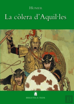 Bertrand.pt - Biblioteca Teide 003 - La Còlera D'Aquil·Les -Homer-