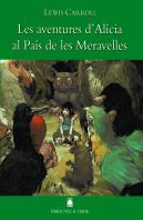 Biblioteca Teide 004 - Les Aventures D'Alícia Al País De Les Meravelles -Lewis Carroll-