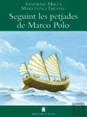 Biblioteca Teide 005 - El Llibre De Les Meravelles De Marco Polo -Sandrine Mirza I Marcelino Truong-