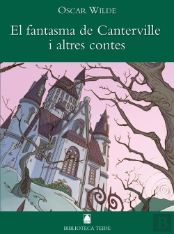 Bertrand.pt - Biblioteca Teide 006 - El Fantasma De Canterville -Oscar Wilde-