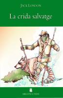 Biblioteca Teide 009 - La Crida Salvatge -Jack London-