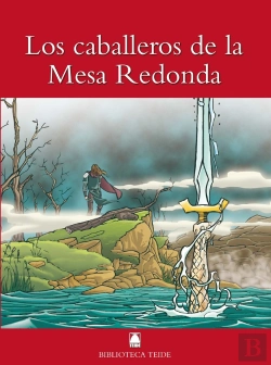 Bertrand.pt - Biblioteca Teide 010 - Los Caballeros De La Mesa Redonda