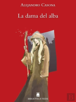 Bertrand.pt - Biblioteca Teide 017 - La Dama Del Alba -Alejandro Casona-