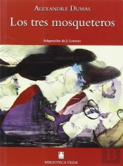 Biblioteca Teide 027 - Los Tres Mosqueteros -Alexandre Dumas