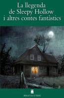 Biblioteca Teide 038 - La Llegenda De Sleepy Hollow I Altres Contes Fantàstics
