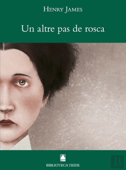 Bertrand.pt - Biblioteca Teide 042 - Un Altre Pas De Rosca -Henry James-