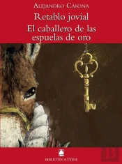 Biblioteca Teide 054 - Retablo Jovial / El Caballero De Las Espuelas De Oro -Alejandro Casona-
