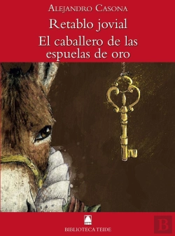 Bertrand.pt - Biblioteca Teide 054 - Retablo Jovial / El Caballero De Las Espuelas De Oro -Alejandro Casona-