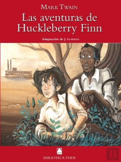 Bertrand.pt - Biblioteca Teide 055 - Las Aventuras De Huckelberry Finn -Mark Twain-